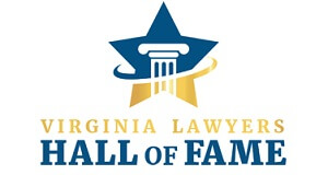 Logo: Gold & Blue Star-Shaped Image with a Column in the Center and the words "Virginia Lawyers Hal of Fame" in gold and blue letters below the star.